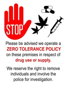 Zero Drugs Policy Stop Drugs externer Aufkleber Abziehbild Hinweisschild Pub Club Einzelhandel - Bild 1 von 3
