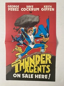 Wally Wood’s Thunder Agents On Sale Here Promotional Poster George Perez 17 x 11 - Picture 1 of 3