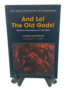 AND LO! THE OLD GODS! Leslie-Lohman 2002 - Picture 1 of 13