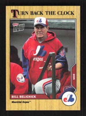BILL BELICHICK 2023 Topps Now Turn Back the Clock Card #BB1 Montreal Expos - Image 1 of 2