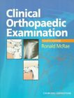 Clinical Orthopaedic Examination By Mcrae Frcs(Eng  Glas)   Fchs(Hon)  Paperback
