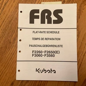 Kubota F2260 2650 3060 F3560 MOWER REPAIR TIME FLAT RATE SCHEDULE SERVICE MANUAL - Picture 1 of 3