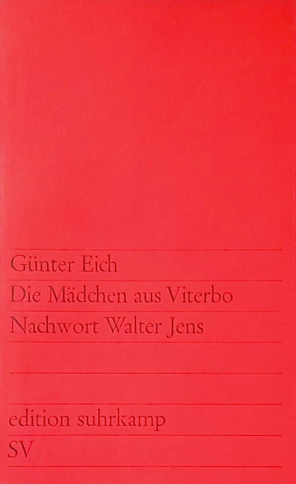 Die Mädchen aus Viterbo: Nachwort Walter Jens. Edition suhrkamp Band 60 Eich, Gü - Bild 1 von 1