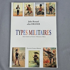 Types Militaires by Draner (Jules Renard) 19th Century French Caricature Art PB - Picture 1 of 11