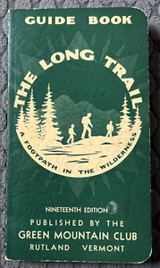 The Long Trail Guide Book 19th Edition 1968 Green Mountain Club Vermont w/ Map - Picture 1 of 5