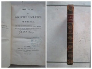Charles NODIER : HISTOIRE DES SOCIETES SECRETES DE L'ARMEE, 1815. - Picture 1 of 20