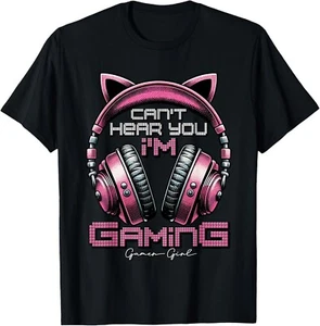 Cant Hear You Im Gaming Video Gamer Girl Women Teen Gift Unisex T-Shirt - Picture 1 of 4