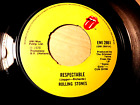 45rpm vinyl record.....The Rolling Stones.....Respectable....... 80sRock