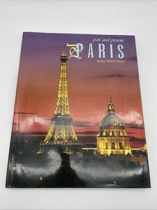 Paris (Past & Present) By Milena E Pozzoli 1997 Hardcover Dust Jacket OVERSIZED - Foto 1 di 13