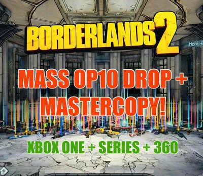 Borderlands 2 Mass OP10 Weapon + Item Drop Max Level Guns + Gear XBOX ONE + X/S - Image 1 of 3