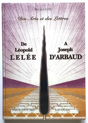 De Léopold Lelée à Joseph d’Arbaud. Illustré. 1/ 300 num. CAMARGUE, ARLES - Photo 1/4