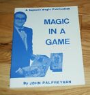 MAGIC IN A GAME (J. Palfreyman, 1980 Supreme) extras spectacle pour enfants --TMGS Livre-MANIE