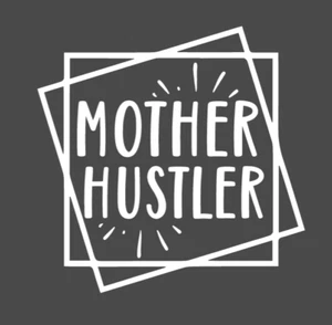 Mom Hustler Decal - Picture 1 of 2