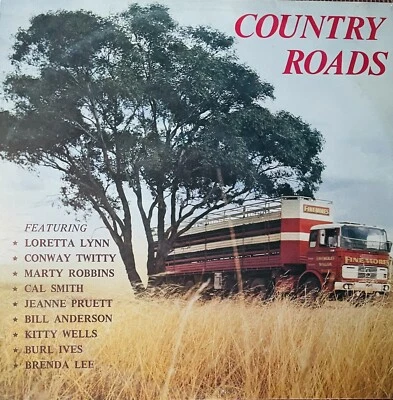 Country Roads Vinyl LP  Record Compilation Marty Robbins Loretta Lynn & More. - Image 1 of 2