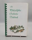 Vintage Spiral Bound THE PHILADELPHIA ORCHESTRA Cookbook Fourth Printing 1983