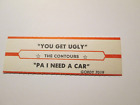 Bande de jukebox The Contours - You Get Ugly / Pa I Need A Car Orig Gordy étiquette
