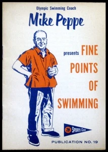 1957-59 Union Oil 76 Sports Club Booklet #19 Mike Peppe - Olympic Swimming Coach - Picture 1 of 1