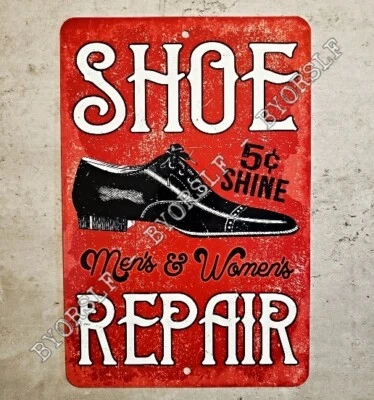 Metal Sign SHOE REPAIR shine boy shop cobbler shoeshiner store boot mens womens - Image 1 of 3