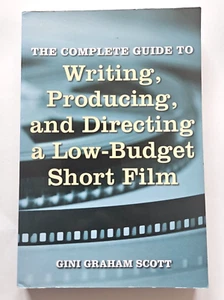 The Complete Guide to Writing, Producing and Directing a Low-Budget Short Film b - Picture 1 of 7