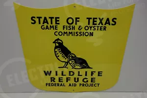 TEXAS WILDLIFE REFUGE FEDERAL AND PROJECT SIGN ENAMEL COAT 13" BY 15" - Picture 1 of 3