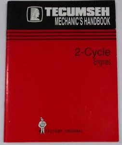 Tecumseh Mechanic's Handbook 2-cycle Engines Form No. 692508 - Picture 1 of 1