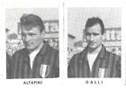 2 Figurine  Altafini-Galli Milan Concorso Squadre Serie A  Anni 50/60