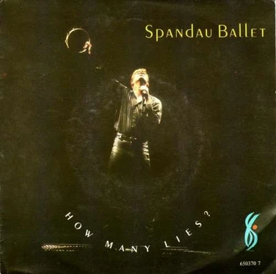 Spandau Ballet - How Many Lies ? 7" Single Vinyl Electronic, Rock Pop Rock 967 - Bild 1 von 4