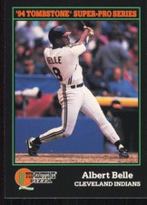 1994 Score Tombstone Pizza Super-Pro Series #17 Albert Belle - - - Near Mint