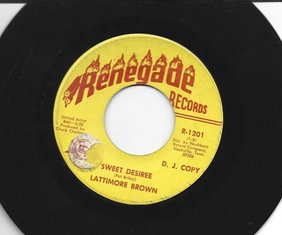 NORTHERN SOUL 45 - LATTIMORE BROWN - SWEET DREAMS  - HEAR  1970 PROMO  RENEGADDE - Image 1 of 2