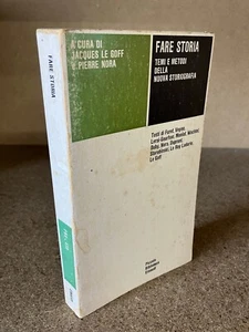 FARE STORIA Temi e metodi della nuova storiografia Einaudi 1981 Le Goff P. Nora - Imagen 1 de 9