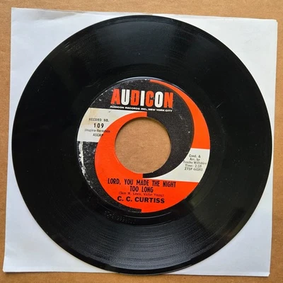 C.C. CURTISS Lord You Made The Night Too Long RARE 45 OBSCURE SOUL Record Vinyl — 第 1/2 张图片