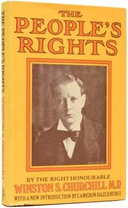 Winston CHURCHILL / People's Rights Selected from his Lancashire and other 1st - Imagen 1 de 3