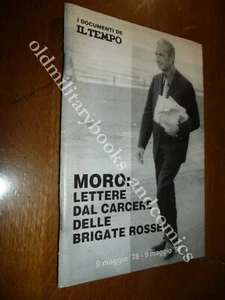 MORO: LETTERE DAL CARCERE DELLE BRIGATE ROSSE 9 MAGGIO 1978 - 9 MAGGIO 1998 - Imagen 1 de 1