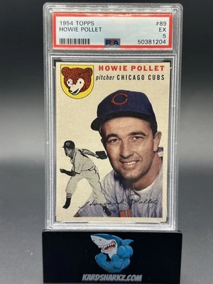 1954 Topps Howie Pollet #89 PSA 5 - Image 1 of 2