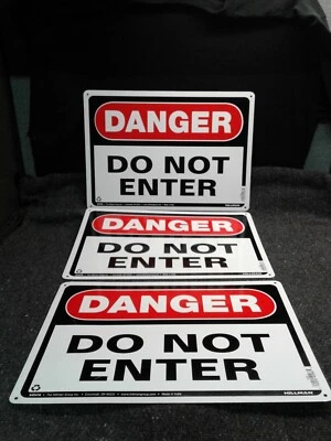 DANGER DO NOT ENTER NEW SET OF 3 SIGNS 10" x 14" Aluminum ( metal ) Hillman - Image 1 of 4