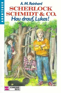 Scherlock Schmidt & Co. - Hau drauf, Lukas! - A. M. Reinhard - Schneider Verlag - Picture 1 of 4