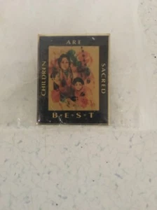 CHILDREN ARE SACRED B E S T PIN - Picture 1 of 6