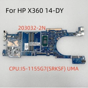 203032-2N For HP X360 14-DY Motherboard CPU I5-1155G7 M74958-601 100% Tested OK - Picture 1 of 5