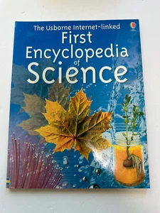 The Usborne Internet-Linked First Encyclopedia of Science Rachel Firth Homeschoo - Picture 1 of 3