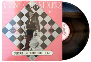 GENE CHANDLER   "STROLL ON WITH THE DUKE"  12"  33 RPM  Open Shrink Wrap  MINT-! - Imagen 1 de 7