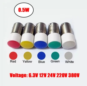 BA9S LED Bayonet Indicator Light Bulbs Lamp 0.5W 6.3V 12V 24V 220V 380V 9x23mm - Picture 1 of 8