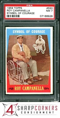 1959 TOPPS #550 ROY CAMPANELLA HOF SYMBOL OF COURAGE PSA 7 - Image 1 of 3