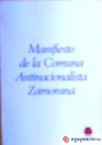 Manifiesto de la Comuna Antinacionalista Zamorana. NUEVO. ENVÍO URGENTE - Imagen 1 de 1