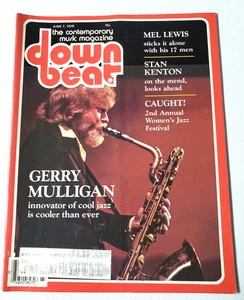 DOWN BEAT Jazz Blues Magazine June 1979 Gerry Mulligan Mel Lewis Stan Kenton - Picture 1 of 3