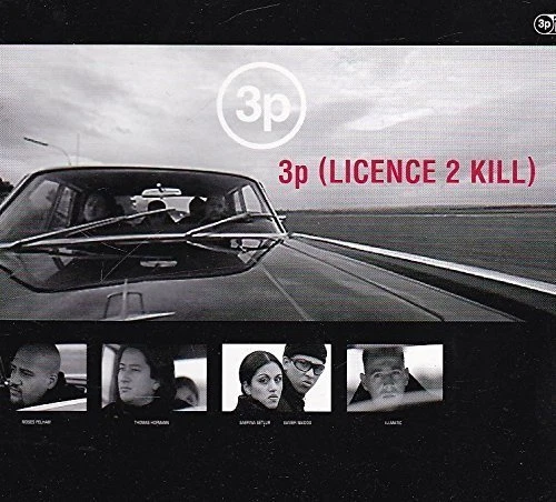 3p 3p (licence 2 kill, 1998) [Maxi-CD] - Bild 1 von 1