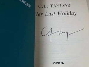 C L TAYLOR - Her Last Holiday SIGNED Hb - 2021 - THRILLER - The Guilty Couple - Picture 1 of 2