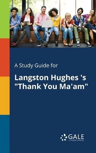 Cengage Learning  A Study Guide for Langston Hughes 's "Thank You Ma (Paperback) - Image 1 of 1