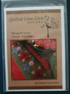 Quilted Crow Girls Designs Rhubarb Spice Wooly Bits Club By Deidre Bond preowned - Foto 1 di 2