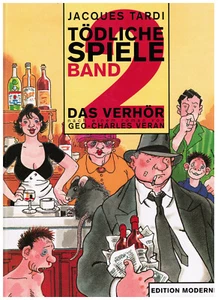 Jacques Tardi; Tödliche Spiele 2, das Verhör - Zürich 1993 Edition Moderne - Bild 1 von 3