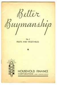 Rare 1937 BETTER BUYMANSHIP #3 Fruits & Vegetables Book! Household Finance Corp. - Picture 1 of 2